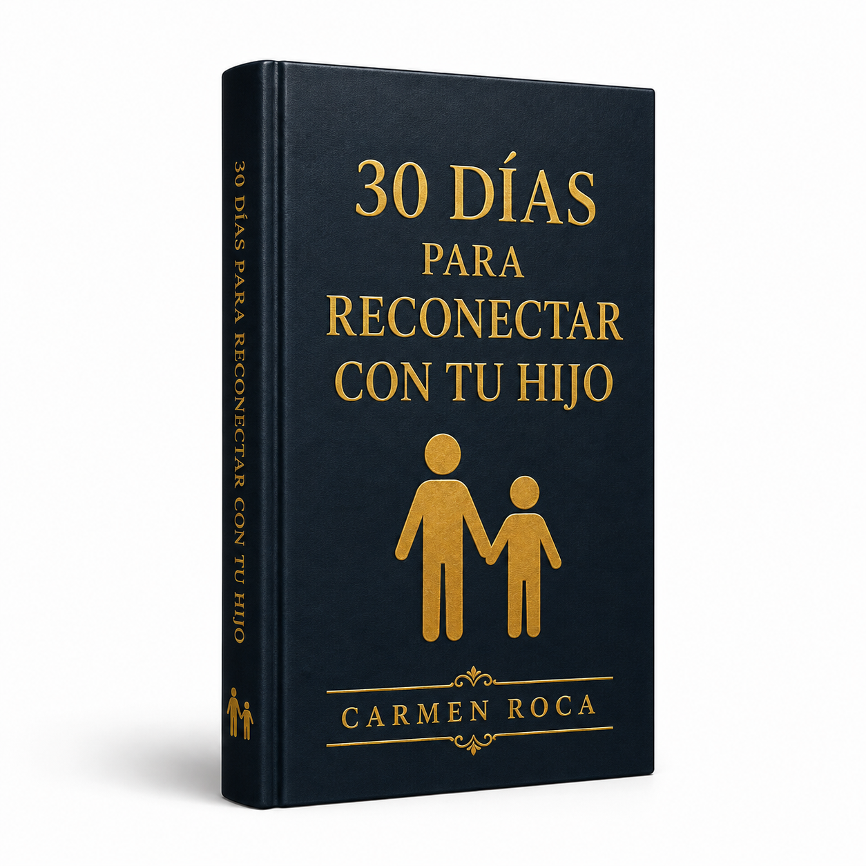30 Días Para Reconectar Con Tu Hijo